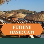 FETHİYE HASIR ÇATI, HASIR ÇATI FETHİYE, HASIR GÖLGELİK FETHİYE, FETHİYE HASIR GÖLGELİK, BAMBU ÇATI FETHİYE, FETHİYE BAMBU ÇATI, ÇARDAK ÜSTÜ HASIR FETHİYE, FETHİYE ÇARDAK ÜSTÜ HASIR
