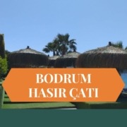 BODRUM HASIR ÇATI, HASIR ÇATI BODRUM, HASIR GÖLGELİK BODRUM, BODRUM HASIR GÖLGELİK, BAMBU ÇATI BODRUM, BODRUM BAMBU ÇATI, ÇARDAK ÜSTÜ HASIR BODRUM, BODRUM ÇARDAK ÜSTÜ HASIR
